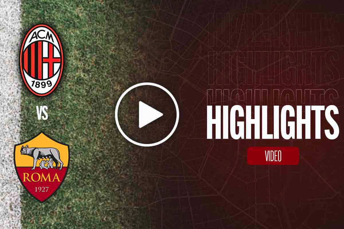 Milan-Roma Serie A