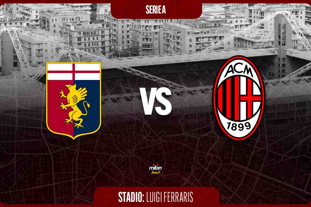 Genoa Milan in diretta, risultato in tempo reale