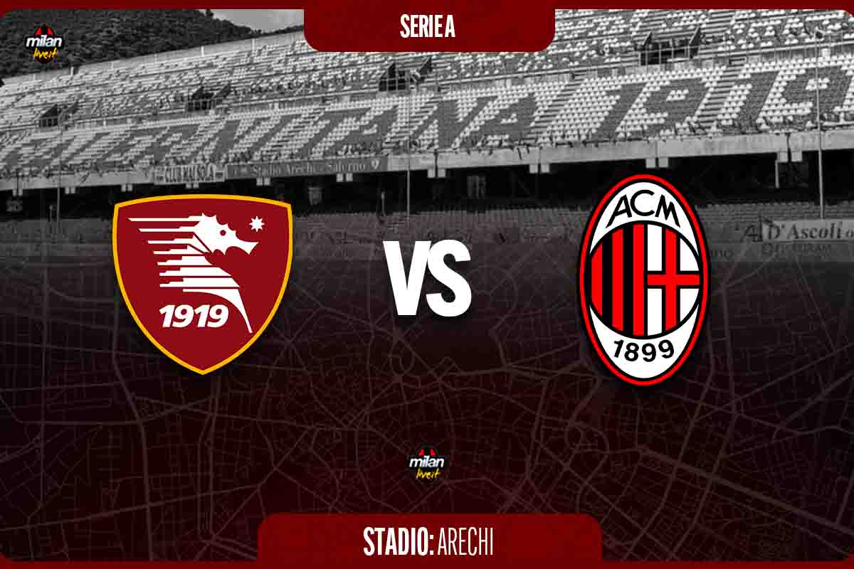 Salernitana-Milan in diretta