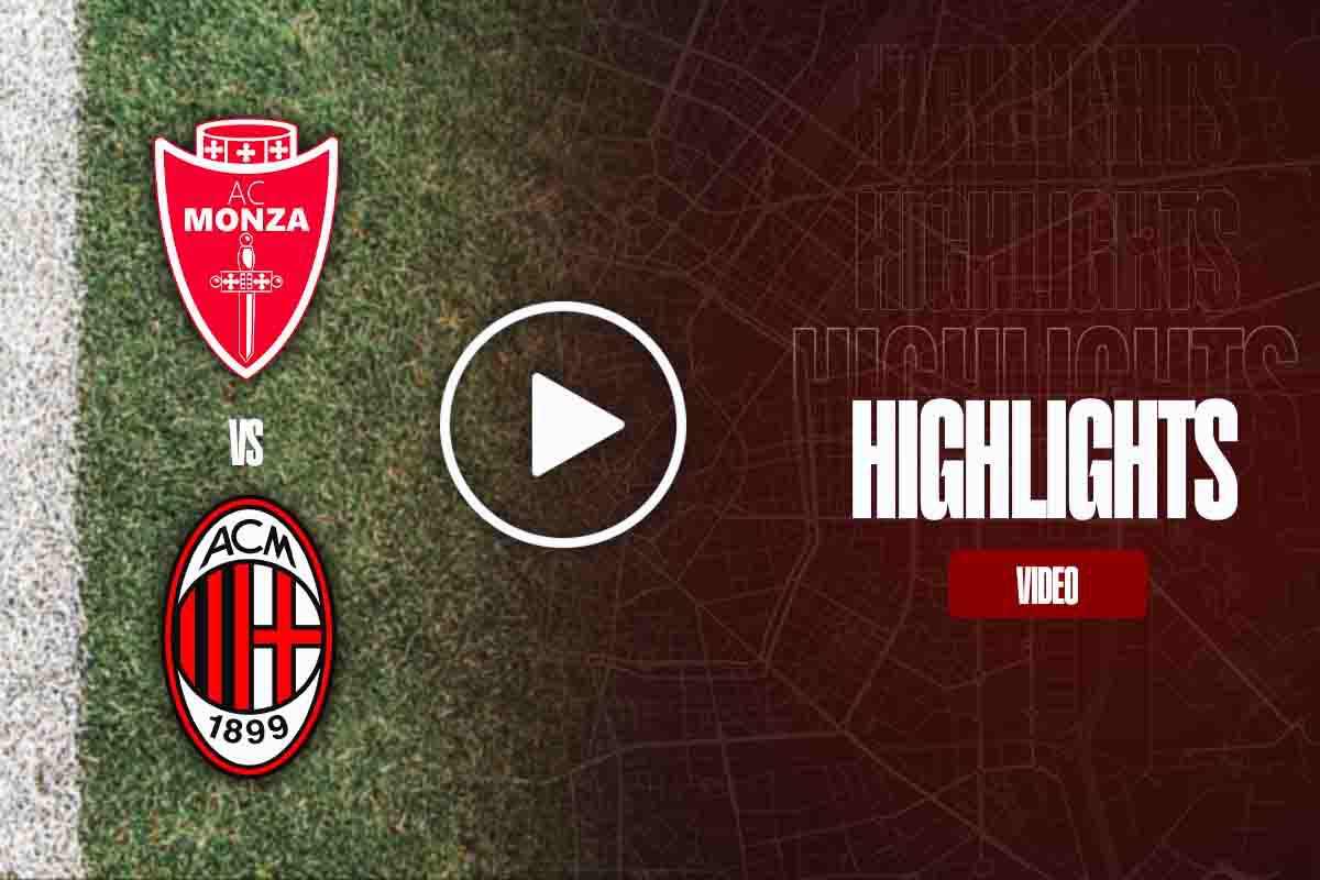Monza-Milan video highlights Serie A