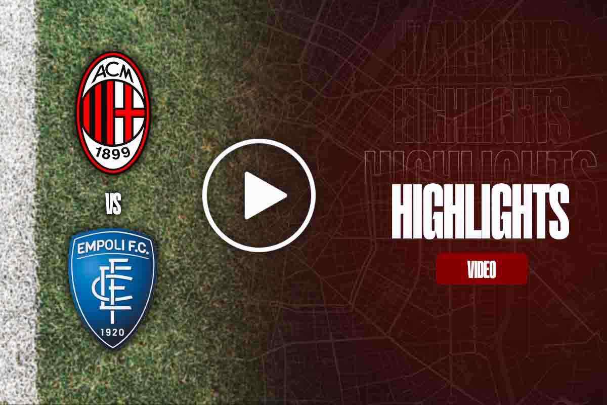 Milan Empoli video highlights Serie A
