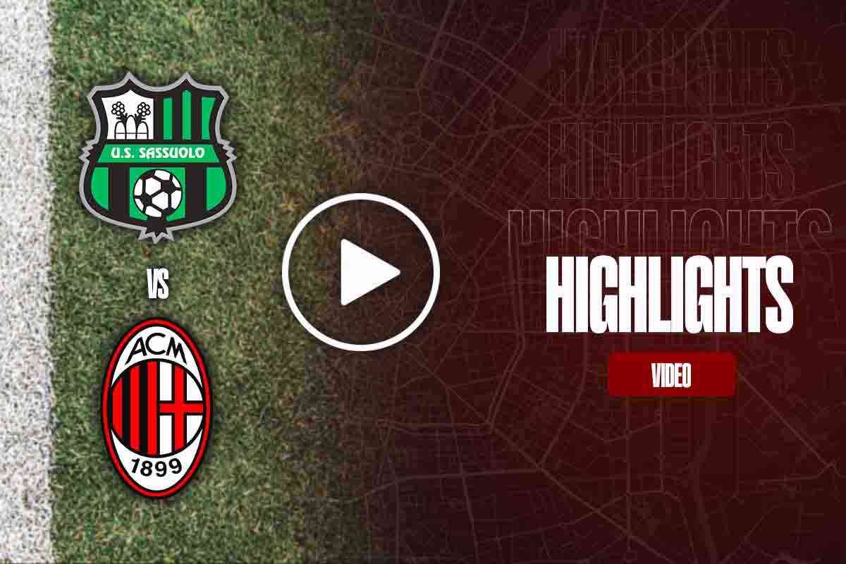 Sassuolo Milan video highlights